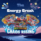 Energy Break: Chaos Rising